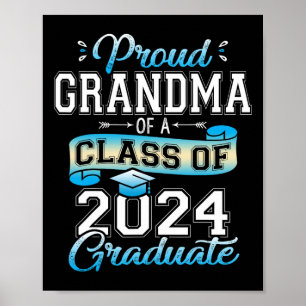 Grandma Of A Cl Of 2024 Graduate Funny Senior 2024 Poster