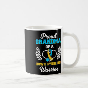 Grandma Of A Down Syndrome Warrior Ribbon Trisomy Coffee Mug