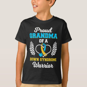 Grandma Of A Down Syndrome Warrior Ribbon Trisomy T-Shirt