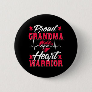 Grandma Of A Heart Warrior Chd Awareness 2 Inch Round Button