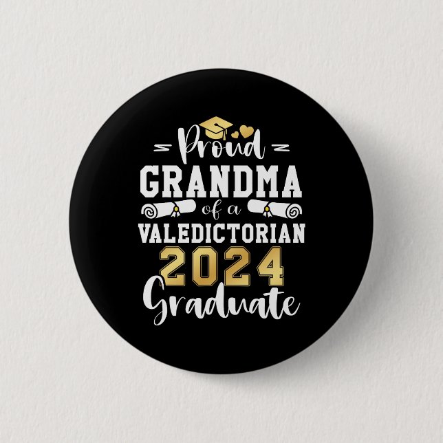 Grandma Of A Valedictorian Cl 2024 Graduation  2 Inch Round Button (Front)