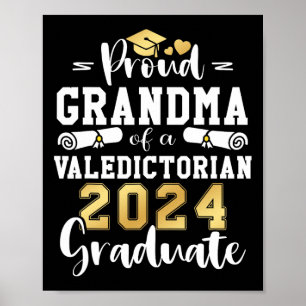 Grandma Of A Valedictorian Cl 2024 Graduation  Poster