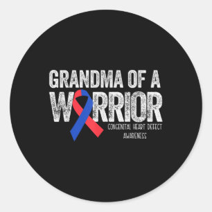 Grandma Of A Warrior Chd Congenital Heart Defect M Classic Round Sticker