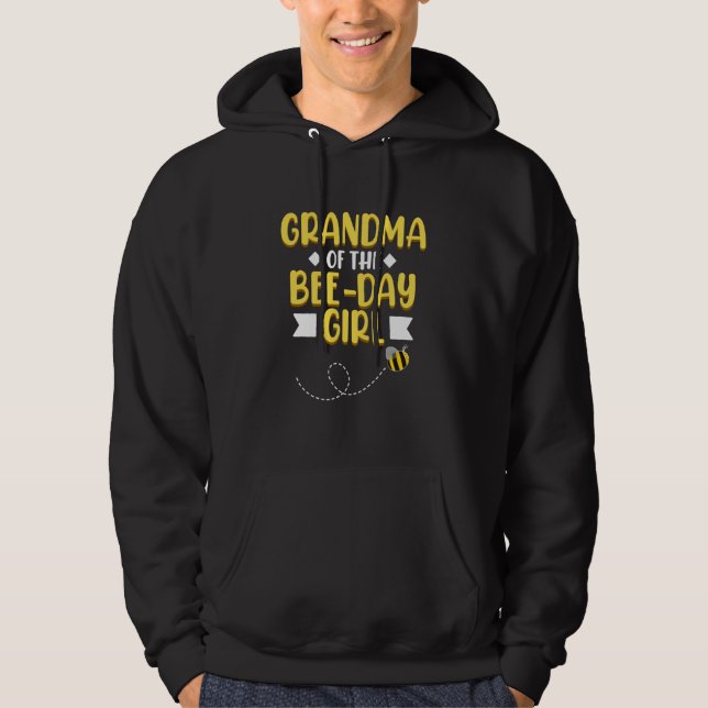 Grandma Of Bee Day Girl Honey Beekeeper Beekeeping Hoodie (Front)