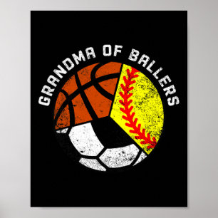 Grandma Of Byllers Fun Softbyll Soccer Bysketbyll  Poster