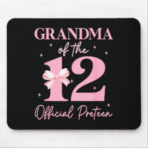 Grandma Of The 12 Official Pre-teen Birthday Girl Mouse Pad