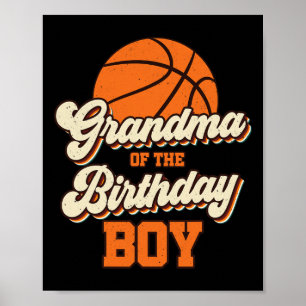 Grandma Of The Birthday Boy Bysketbyll Mama Nana F Poster