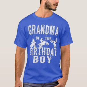 Grandma Of The Birthday Boy Dirt Bike Bday Party T-Shirt