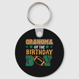 Grandma Of The Birthday Boy Funny Proud Football G Keychain