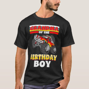 Grandma Of The Birthday Boy Monster Truck Birthday T-Shirt