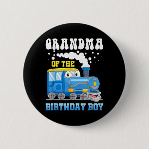 Grandma of The Birthday Boy Train Lover Family 2 Inch Round Button