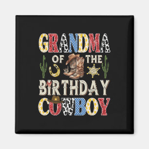 Grandma Of The Birthday Cowboy Rodeo Western Magnet