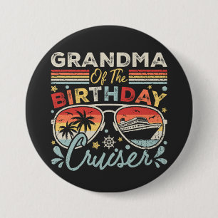 Grandma of the Birthday Cruiser Vacation Round 3 Inch Round Button