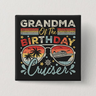Grandma of the Birthday Cruiser Vacation Square 2 Inch Square Button
