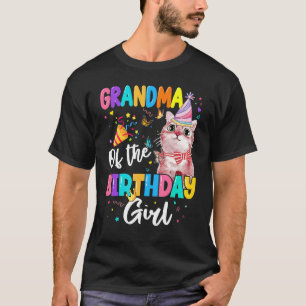 Grandma Of The Birthday Girl Cat Kitten Theme Fami T-Shirt