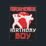 Grandma Of The Birthday Karate Taekwondo Boy Marti Fleece Blanket<br><div class="desc">Grandma Of The Birthday Karate Taekwondo Boy Martial Arts</div>