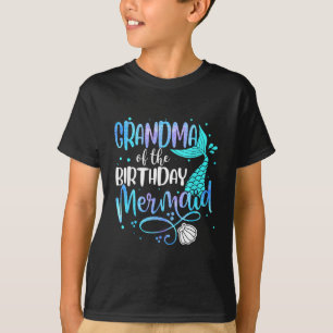 Grandma Of The Birthday Mermaid Family Matching Pa T-Shirt