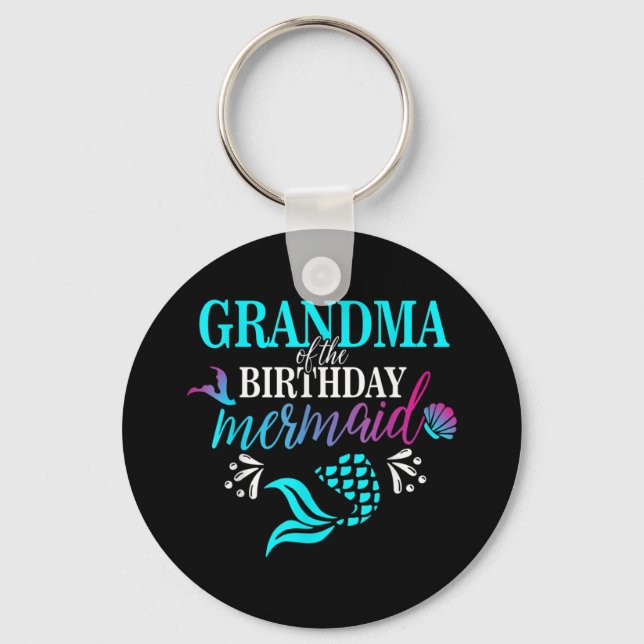 Grandma Of The Birthday Mermaid Matching Family Keychain (Front)