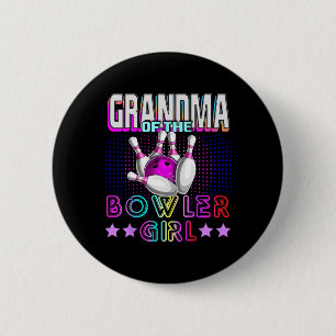 Grandma Of The Bowler Girl Matching Family Bowling 2 Inch Round Button