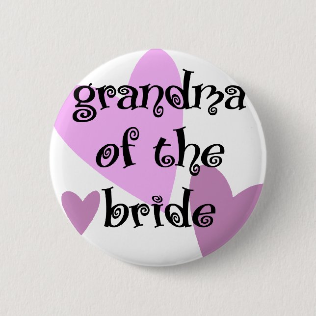 Grandma of the Bride 2 Inch Round Button (Front)