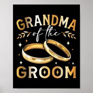 Grandma Of The Groom Grooms Grandma Wedding And En Poster