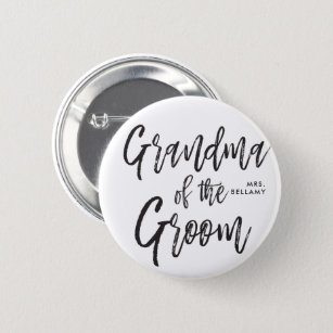 Grandma of the Groom   Script Style Custom Wedding 2 Inch Round Button
