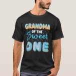 Grandma Of The Sweet One Boy 1st Birthday Donut Pa T-Shirt<br><div class="desc">Grandma Of The Sweet One Boy 1st Birthday Donut Party</div>