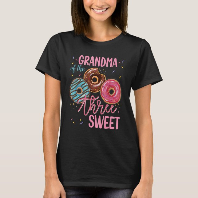 Grandma Of The Sweet Three 3rd Doughnut Bday Party T-Shirt (Front)
