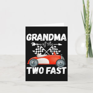Grandma Of The Two Fast 2 Curious Birthday 2nd Lit Card