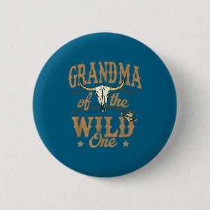 Grandma Of The Wild One Cowboy Western Rodeo Party 2 Inch Round Button