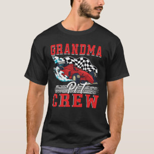 Grandma Pit Crew Car Racing Squad  3 T-Shirt