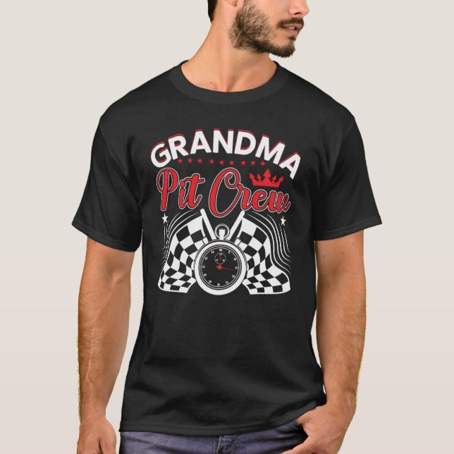 Grandma Pit Crew Car Racing Squad  6 T-Shirt (Front)