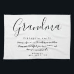 Grandma Quote Elegant Script Black and White Kitchen Towel<br><div class="desc">Personalize for your special Grandma,  Grandmother,  Granny,  Nan or Nanny to create a unique gift for birthdays,  Christmas,  mother's day,  baby showers,  or any day you want to show how much she means to you. A perfect way to show her how amazing she is every day. Designed by Thisisnotme©</div>