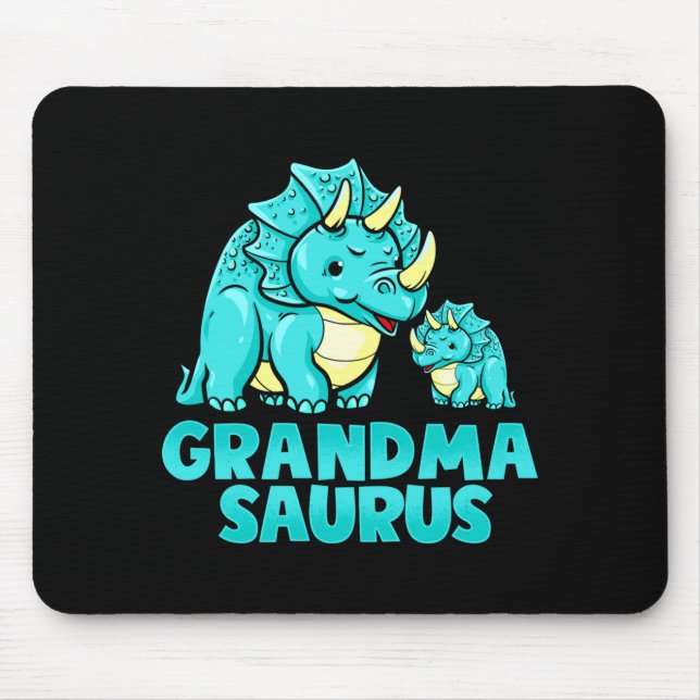 Grandma Saurus Funny Grandmasaurus Dinosaur  Mouse Pad (Front)