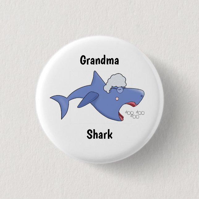 Grandma Shark, Baby shark, doo doo, song badge 1 Inch Round Button (Front)