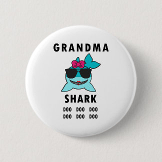 Grandma Shark Doo Doo Doo 2 Inch Round Button