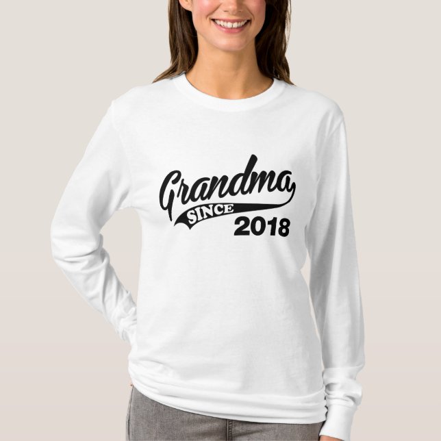 Grandma Since 2018 T-Shirt (Front)