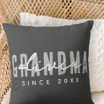 Grandma Since 20XX Modern Simple Preppy Throw Pillow<br><div class="desc">This simple and modern design is composed of san serif typography.</div>