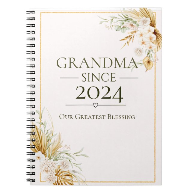 Grandma Since Custom Year Our Greatest Blessing Notebook (Front)