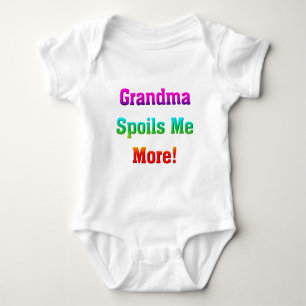 Grandma Spoils Me More Baby Bodysuit