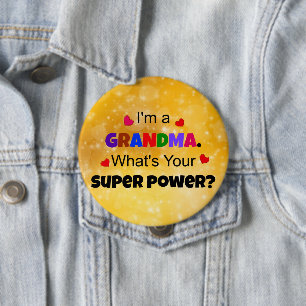 Grandma Super Power colourful 4 Inch Round Button
