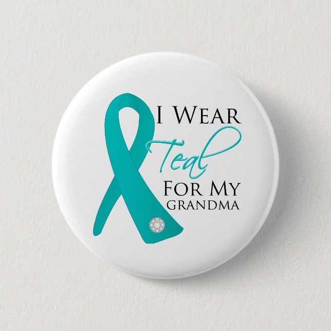 Grandma - Teal Ribbon Ovarian Cancer 2 Inch Round Button (Front)
