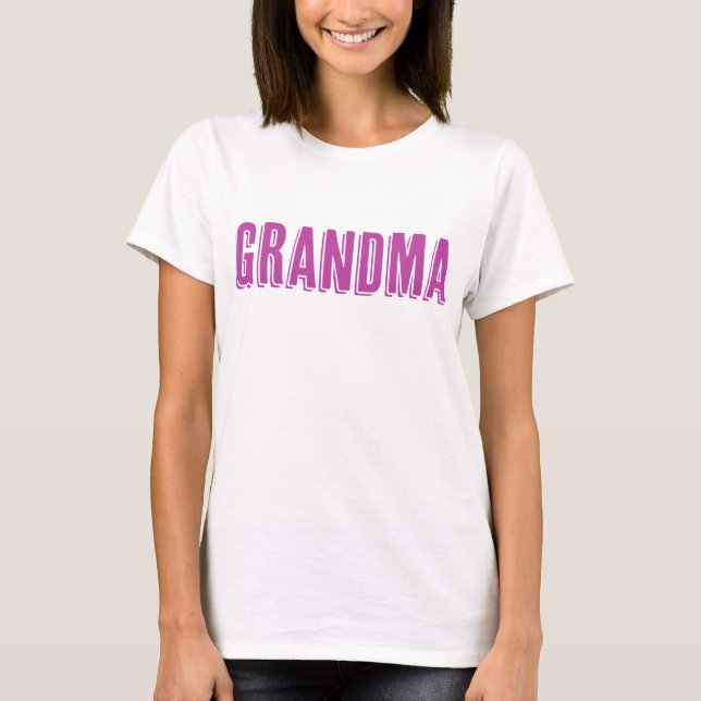 Grandma Text T-Shirt (Front)