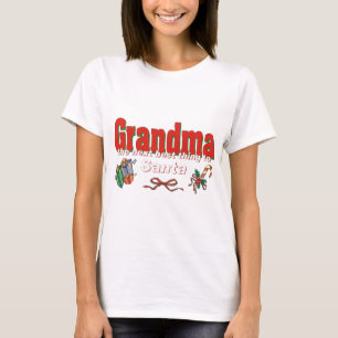 Grandma, The Next Best Thing To Santa T-Shirt