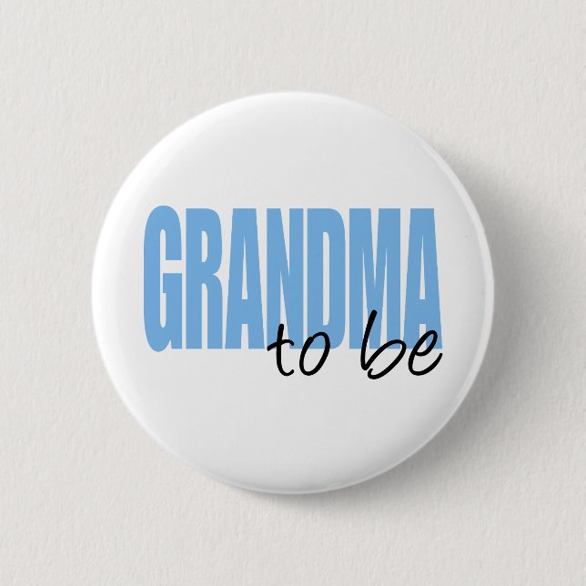 Grandma To Be (Blue Block Font) 2 Inch Round Button (Front)