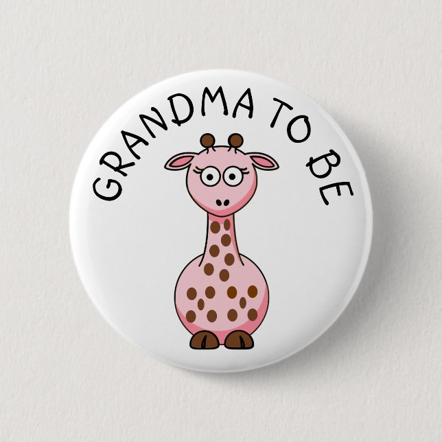 Grandma to be Giraffe Baby Shower button (Front)