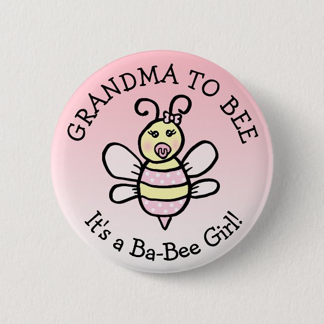 Grandma to Be Honey Bee Themed Baby Shower 2 Inch Round Button (Front)