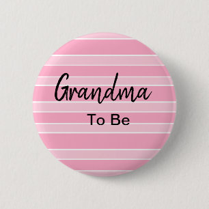 Grandma To Be Pink Baby Shower 2 Inch Round Button
