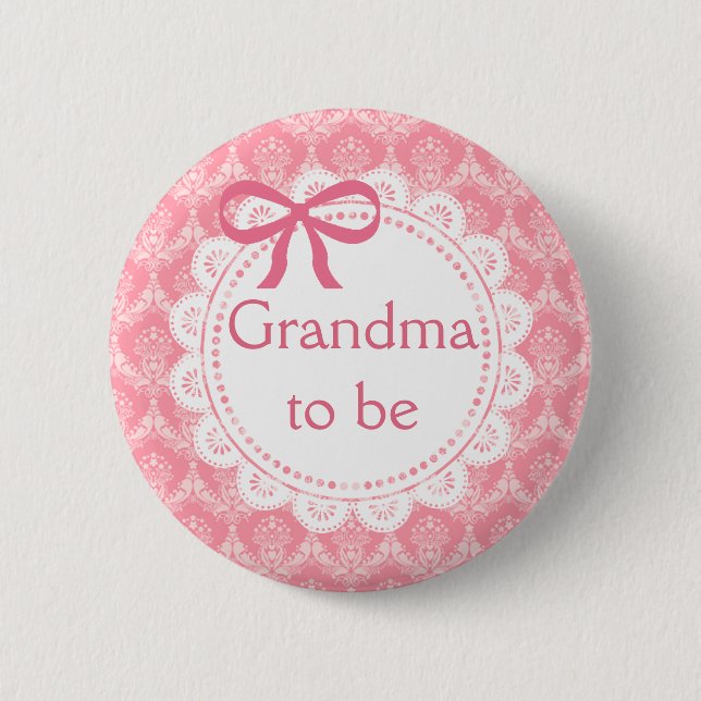 Grandma to be Pink Lace Baby Shower button (Front)