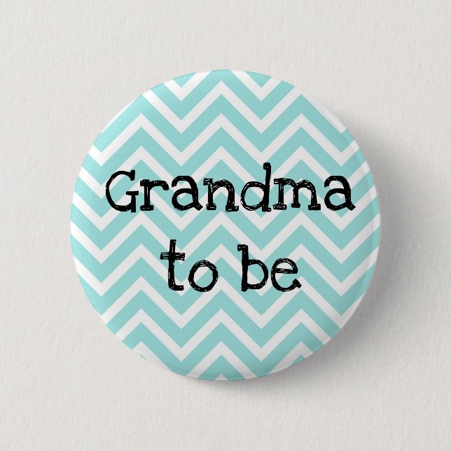 Grandma to be teal Chevron Baby Shower button (Front)